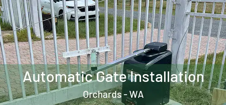  Automatic Gate Installation Orchards - WA