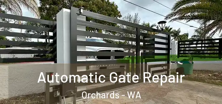  Automatic Gate Repair Orchards - WA