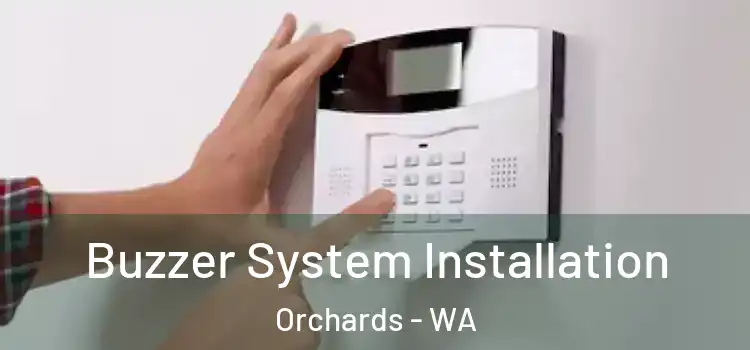 Buzzer System Installation Orchards - WA