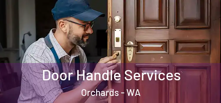  Door Handle Services Orchards - WA