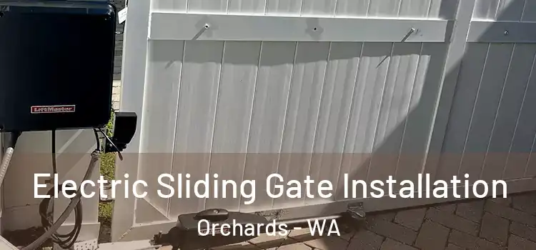 Electric Sliding Gate Installation Orchards - WA