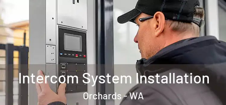 Intercom System Installation Orchards - WA
