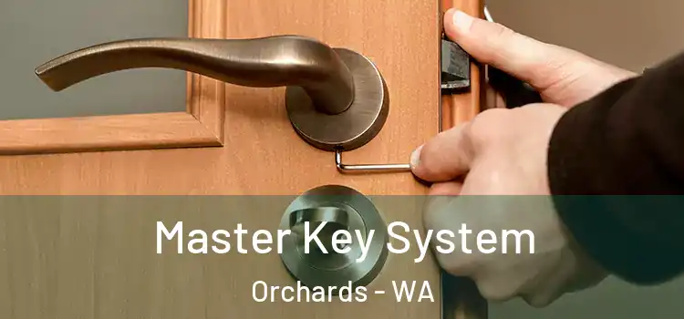 Master Key System Orchards - WA