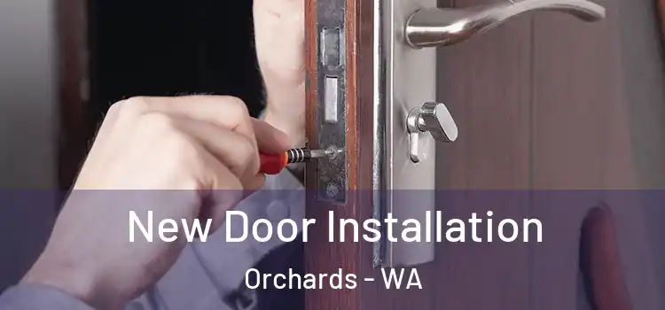  New Door Installation Orchards - WA