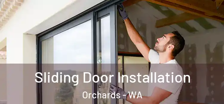  Sliding Door Installation Orchards - WA